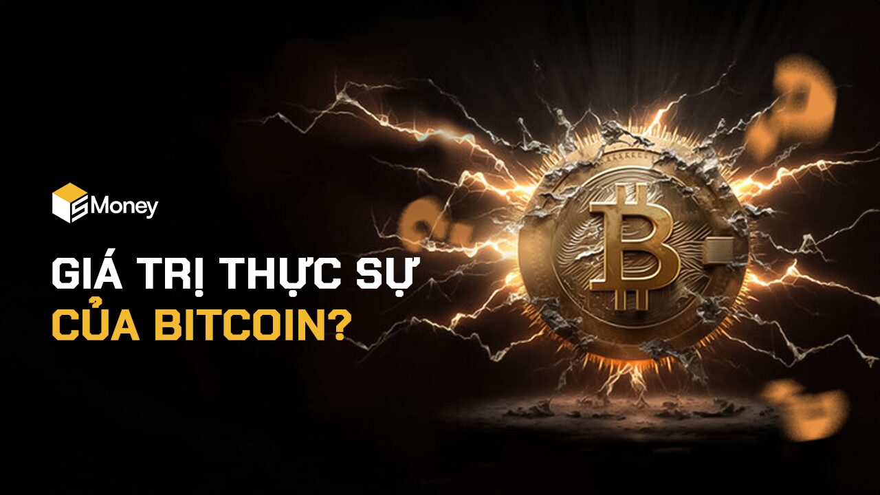 Giá trị thực sự Bitcoin