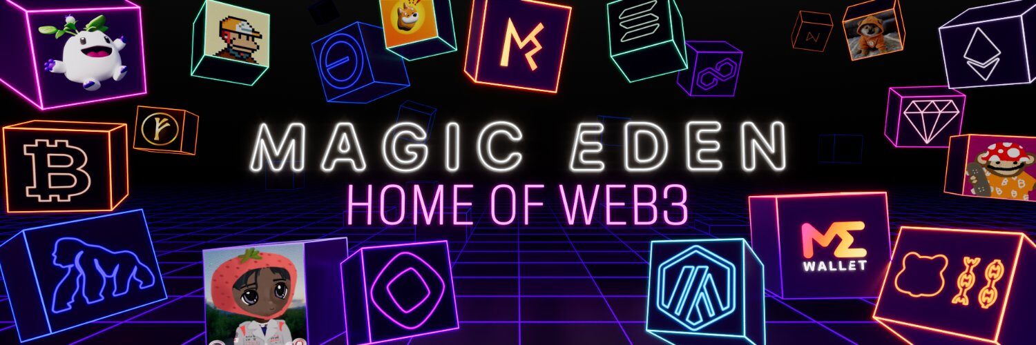 Magic Eden - Nền tảng NFT đa chuỗi TOP đầu thị trường