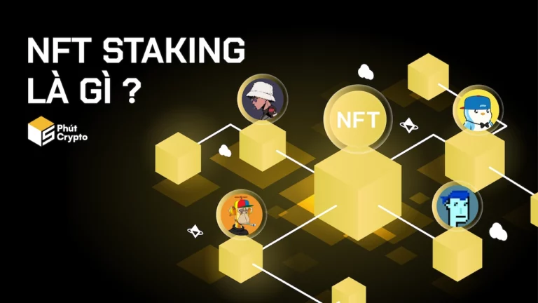 NFT Staking la gi 4 nen tang NFT staking uy tin trong Crypto