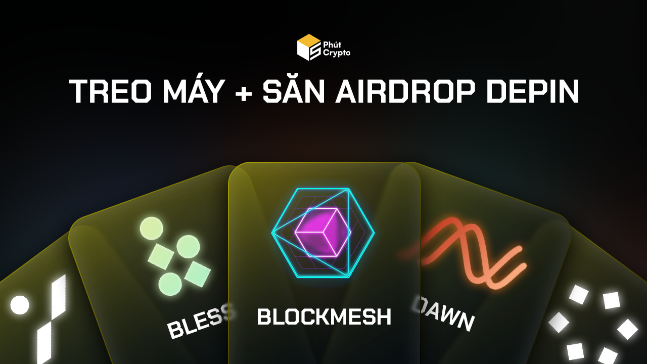 TOP dự án treo máy DePIN săn airdrop năm 2025